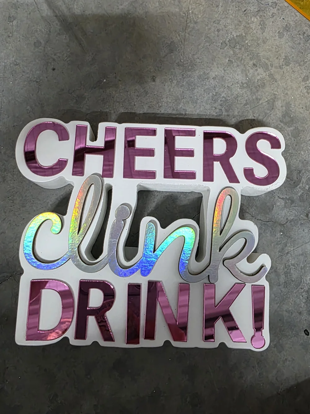 CHEERS Clink DRINK! Pink Holographic Party Sign